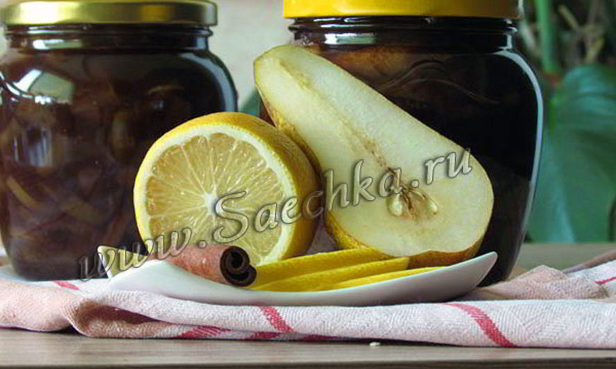 Рецепт варенья из груш с корицей и лимоном